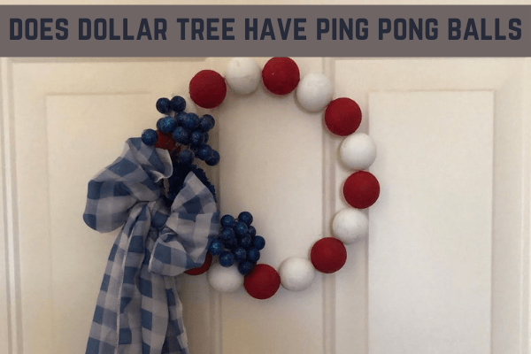 does dollar tree have ping pong balls? walmart 2021