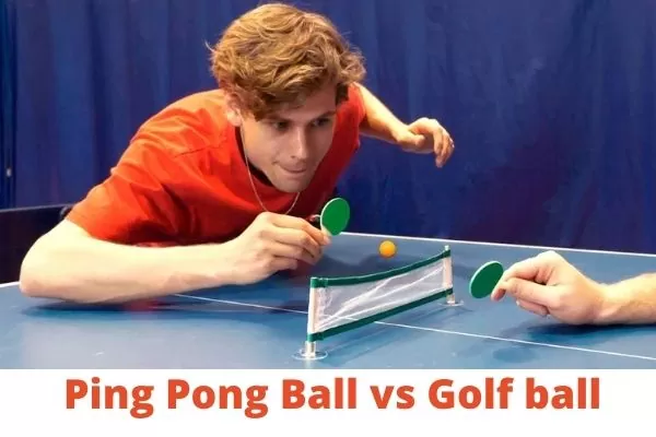 Whats difference btween ping pong ball vs golf ball