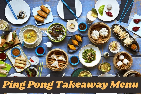 Check out new ping pong takeaway menu